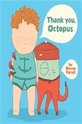 Book cover of Thank You, Octopus by Darren Farrell