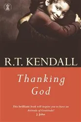 Book cover of Thanking God by R T Kendall Ministries Inc.