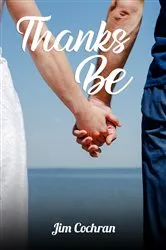 Book cover of Thanks Be by Unknown