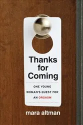 Book cover of Thanks for Coming by Mara Altman