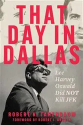 Book cover of That Day in Dallas by Robert K. Tanenbaum