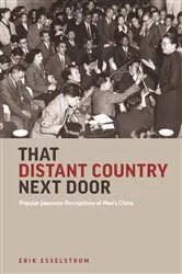 Book cover of That Distant Country Next Door by Erik Esselstrom