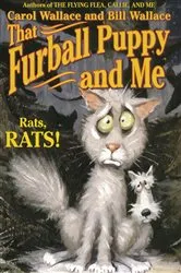 Book cover of That Furball Puppy and Me by Carol Wallace