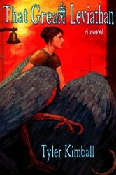 Book cover of That Great Leviathan by Tyler Kimball