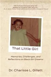 Book cover of That Little Girl by Charisse L Gillett