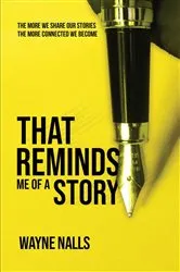 Book cover of That Reminds Me of a Story by James E. Collins