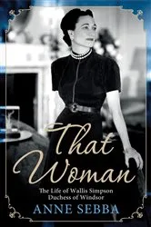 Book cover of That Woman by Anne Sebba