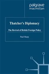 Book cover of Thatcher's Diplomacy by P. Sharp