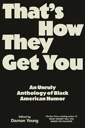 Book cover of That's How They Get You by Unknown