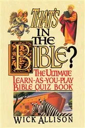 Book cover of That's in the Bible? by Wick Allison