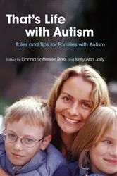 Book cover of That's Life with Autism by Donna Satterlee Ross