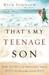 Book cover of That's My Teenage Son by Unknown