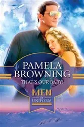 Book cover of That's Our Baby! by Pamela Browning