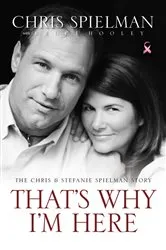 Book cover of That's Why I'm Here by Chris Spielman