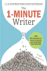 Book cover of The 1-Minute Writer by Leigh Medeiros