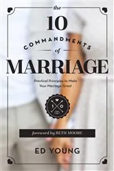 Book cover of The 10 Commandments of Marriage by Ed Young