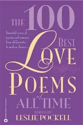 Book cover of The 100 Best Love Poems of All Time by Leslie Pockell