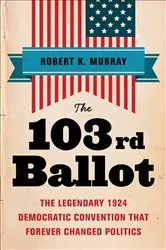 Book cover of The 103rd Ballot by Robert Keith Murray