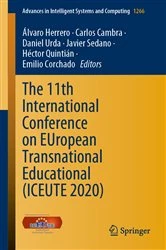 Book cover of The 11th International Conference on EUropean Transnational Educational (ICEUTE 2020) by Álvaro Herrero
