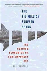 Book cover of The $12 Million Stuffed Shark by Don Thompson