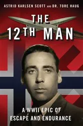 Book cover of The 12th Man by Astrid Karlsen Scott