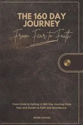 Book cover of The 160 Day Journey by Jessee Lovaas