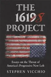 Book cover of The 1618 Project by Stephen Vicchio