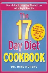 Book cover of The 17 Day Diet Cookbook by Mike Moreno