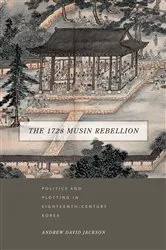 Book cover of The 1728 Musin Rebellion by Andrew David Jackson