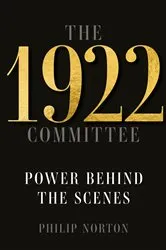 Book cover of The 1922 Committee by Philip Norton