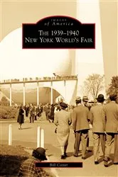 Book cover of The 1939-1940 New York World's Fair by Unknown