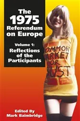 Book cover of The 1975 Referendum on Europe - Volume 1 (2nd ed.) by Mark Baimbridge
