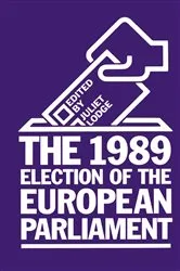 Book cover of The 1989 Election of the European Parliament by Juliet Lodge