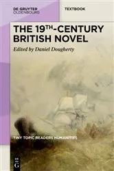 Book cover of The 19th-Century British Novel by Daniel Dougherty