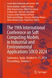 Book cover of The 19th International Conference on Soft Computing Models in Industrial and Environmental Applications SOCO 2024 by Héctor Quintián