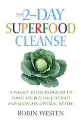 Book cover of The 2-Day Superfood Cleanse by Unknown