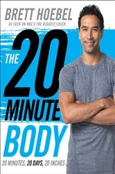 Book cover of The 20-Minute Body by Unknown
