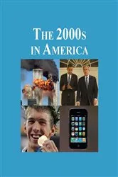 Book cover of The 2000s in America by Craig Belanger