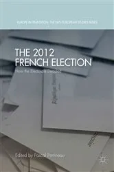Book cover of The 2012 French Election by Pascal Perrineau