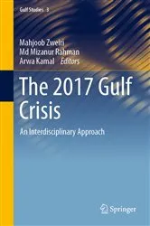 Book cover of The 2017 Gulf Crisis by Mahjoob Zweiri