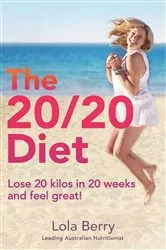 Book cover of The 20/20 Diet by Lola Berry