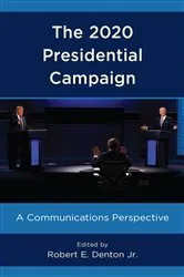 Book cover of The 2020 Presidential Campaign by Robert E. Denton