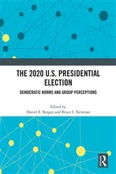 Book cover of The 2020 U.S. Presidential Election by Daniel E. Bergan