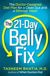 Book cover of The 21-Day Belly Fix by Tasneem Bhatia