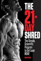 Book cover of The 21-Day Shred by Unknown