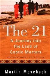 Book cover of The 21 by Martin Mosebach