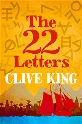 Book cover of The 22 Letters by Clive King