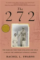 Book cover of The 272 by Rachel L. Swarns