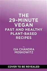 Book cover of The 29-Minute Vegan by N/A