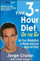 Book cover of The 3-Hour Diet On the Go by Unknown